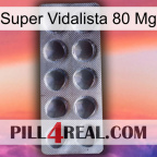 Super Vidalista 80 Mg 30